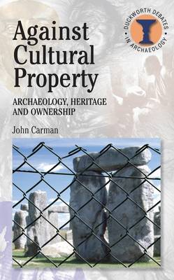 Cover of Against Cultural Property