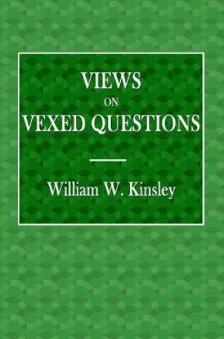 Cover of Views on Vexed Questions