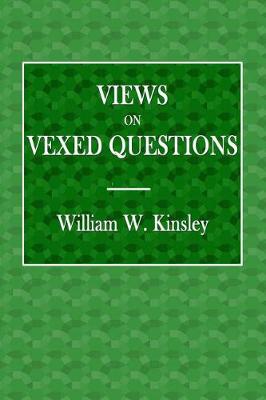 Book cover for Views on Vexed Questions