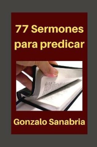 Cover of 77 Sermones para predicar