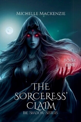 Cover of The Sorceress' Claim