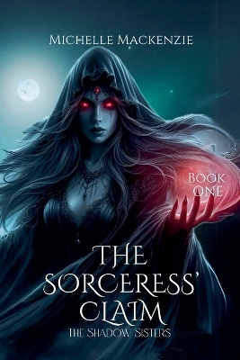 Book cover for The Sorceress' Claim