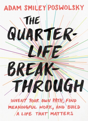 Book cover for The Quarter-Life Breakthrough