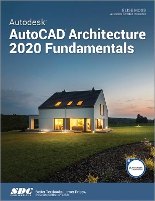 Book cover for Autodesk AutoCAD Architecture 2020 Fundamentals