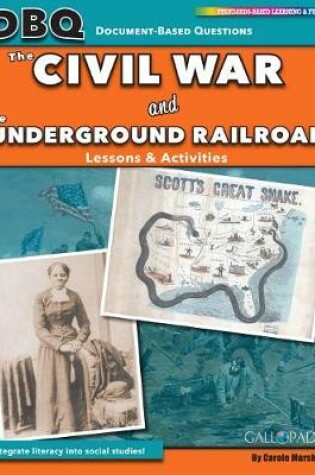 Cover of The Civil War and the Underground Railroad