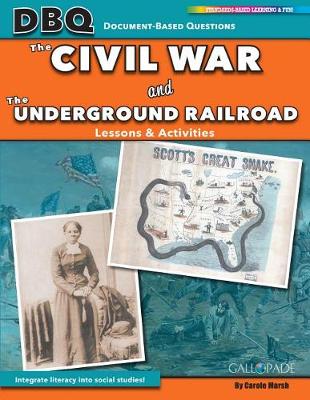 Cover of The Civil War and the Underground Railroad