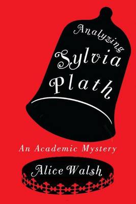 Book cover for Analyzing Sylvia Plath