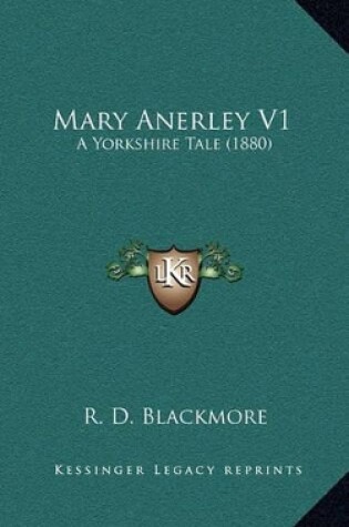 Cover of Mary Anerley V1