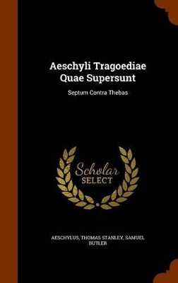 Book cover for Aeschyli Tragoediae Quae Supersunt