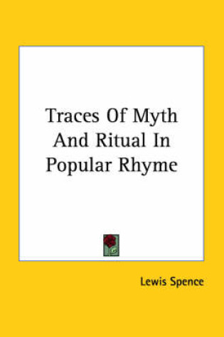 Cover of Traces of Myth and Ritual in Popular Rhyme