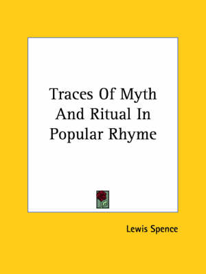 Book cover for Traces of Myth and Ritual in Popular Rhyme