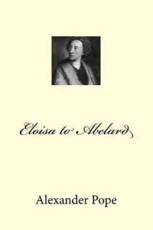 Cover of Eloisa to Abelard