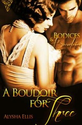 Cover of A Boudoir for Three