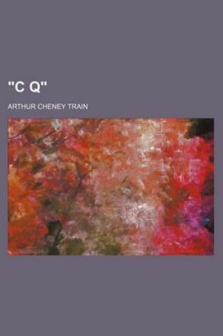 Cover of "C Q"