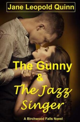 Cover of The Gunny & The Jazz Singer