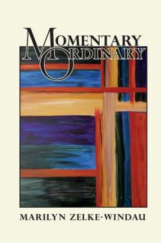 Cover of Momentary Ordinary