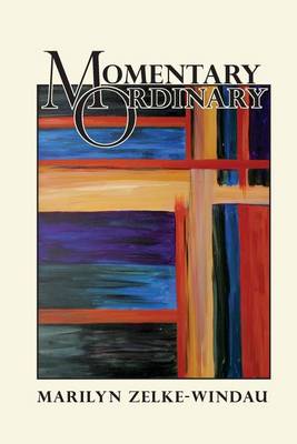 Book cover for Momentary Ordinary