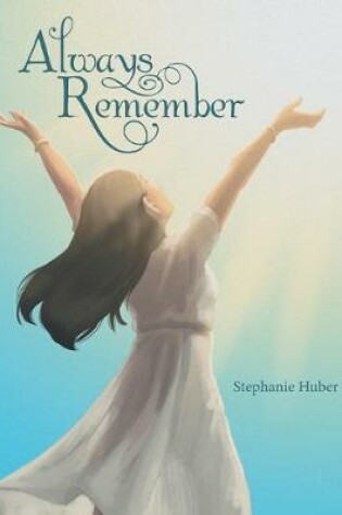 Cover of Always Remember