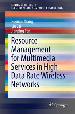 Book cover for Resource Management for Multimedia Services in High Data Rate Wireless Networks