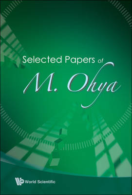 Book cover for Selected Papers of M. Ohya