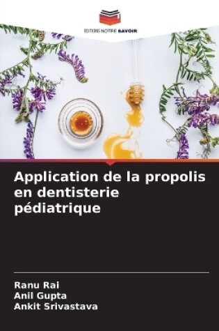 Cover of Application de la propolis en dentisterie pédiatrique