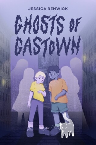 Cover of Ghosts of Gastown