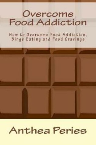 Cover of Overcome Food Addiction