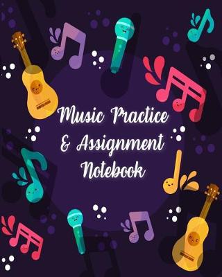 Cover of Music Practice & Assignment Notebook