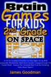 Book cover for Brain Games For Kids 2nd Grade ON Space