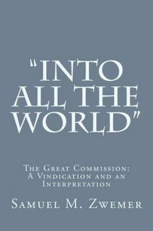 Cover of "Into All the World"