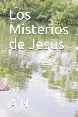Book cover for Los Misterios de Jesus