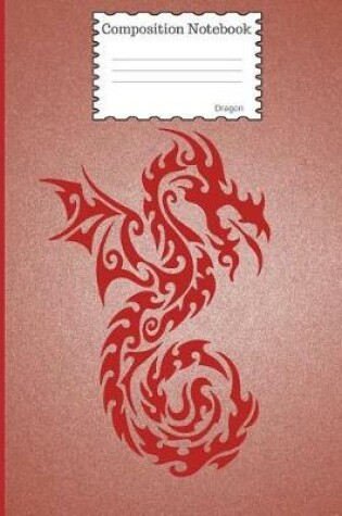 Cover of Composition Notebook Dragon