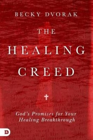 Cover of Healing Creed, The
