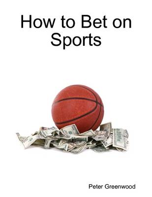 Book cover for How to Bet on Sports
