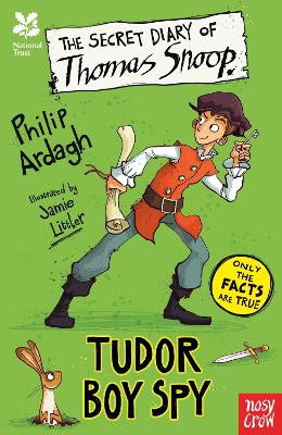Book cover for National Trust: The Secret Diary of Thomas Snoop, Tudor Boy Spy