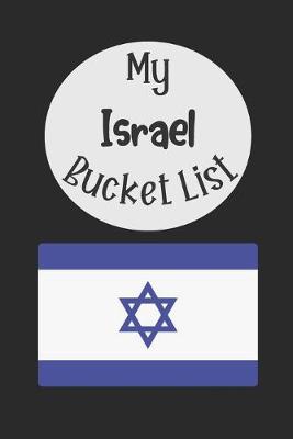 Book cover for My Israel Bucket List