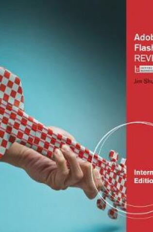 Cover of Adobe� Flash CS6 Revealed, International Edition