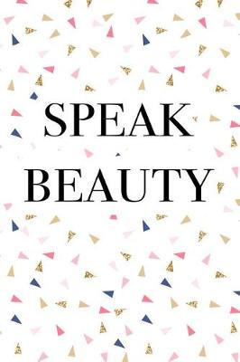 Book cover for Speak Beauty