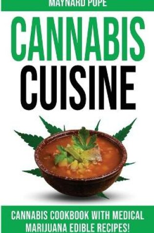 Cover of Cannabis Cuisine