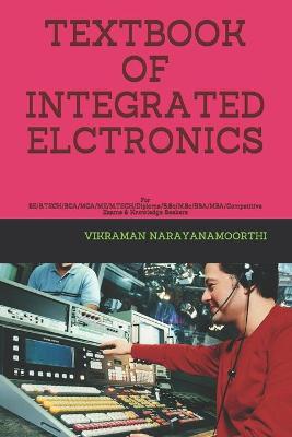 Book cover for Textbook of Integrated Elctronics