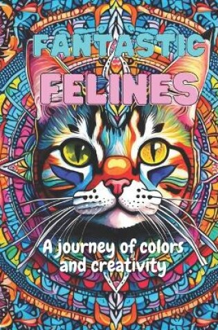 Cover of Fantastic Felines