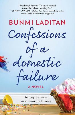 Book cover for Confessions Of A Domestic Failure