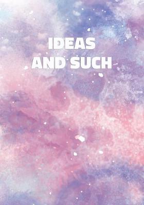 Book cover for Ideas and Such