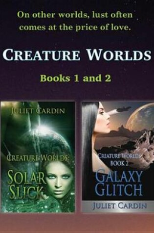 Cover of Creature Worlds: Solar Slick & Galaxy Glitch