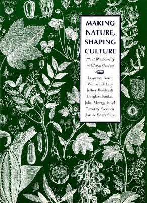 Book cover for Making Nature, Shaping Culture