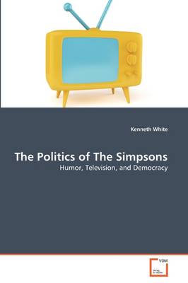 Book cover for The Politics of The Simpsons