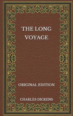 Book cover for The Long Voyage - Original Edition