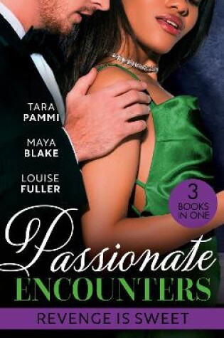 Cover of Passionate Encounters: Revenge Is Sweet