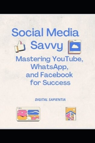 Cover of Social Media Savvy