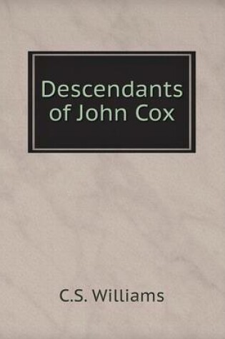 Cover of Descendants of John Cox